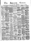 Inverness Courier Tuesday 03 November 1885 Page 1