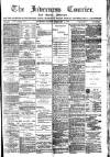 Inverness Courier Friday 15 February 1907 Page 1