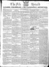 Fife Herald Thursday 28 June 1832 Page 1