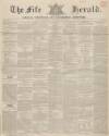 Fife Herald Thursday 21 January 1847 Page 1