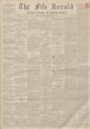 Fife Herald Thursday 02 September 1852 Page 1