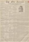 Fife Herald Thursday 23 September 1852 Page 1