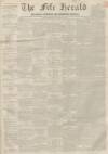 Fife Herald Thursday 20 January 1853 Page 1