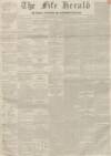 Fife Herald Thursday 27 January 1853 Page 1