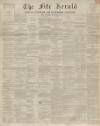 Fife Herald Thursday 22 December 1853 Page 1