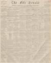 Fife Herald Thursday 21 September 1854 Page 1