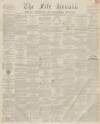 Fife Herald Thursday 14 December 1854 Page 1