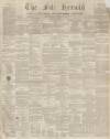 Fife Herald Thursday 27 December 1855 Page 1
