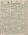 Fife Herald Thursday 17 January 1856 Page 1