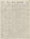 Fife Herald Thursday 14 January 1858 Page 1