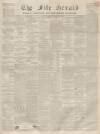 Fife Herald Thursday 01 September 1859 Page 1