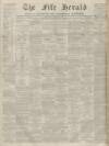 Fife Herald Thursday 01 January 1863 Page 1