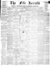 Fife Herald Thursday 07 February 1867 Page 1