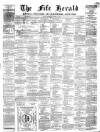Fife Herald Thursday 10 October 1867 Page 1