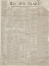 Fife Herald Thursday 05 January 1871 Page 1