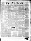 Fife Herald Thursday 22 June 1876 Page 1