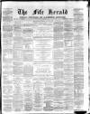 Fife Herald Thursday 29 March 1877 Page 1