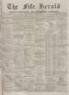 Fife Herald Thursday 19 December 1878 Page 1