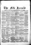Fife Herald Thursday 05 June 1879 Page 1