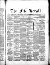 Fife Herald Thursday 03 July 1879 Page 1