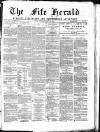 Fife Herald Thursday 18 March 1880 Page 1