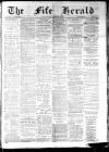 Fife Herald Thursday 08 February 1883 Page 1