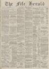 Fife Herald Wednesday 02 September 1885 Page 1