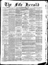 Fife Herald Wednesday 03 February 1886 Page 1