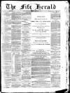 Fife Herald Wednesday 10 February 1886 Page 1