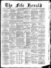 Fife Herald Wednesday 14 April 1886 Page 1