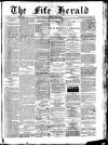 Fife Herald Wednesday 30 June 1886 Page 1
