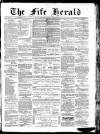 Fife Herald Wednesday 30 March 1887 Page 1