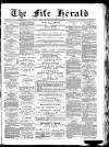 Fife Herald Wednesday 22 June 1887 Page 1