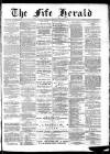 Fife Herald Wednesday 09 November 1887 Page 1