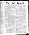 Fife Herald Wednesday 16 May 1888 Page 1
