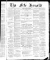 Fife Herald Wednesday 06 June 1888 Page 1