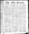 Fife Herald Wednesday 15 August 1888 Page 1