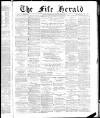 Fife Herald Wednesday 31 October 1888 Page 1