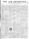 Ayr Advertiser Thursday 29 February 1844 Page 1