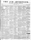 Ayr Advertiser Thursday 07 March 1844 Page 1