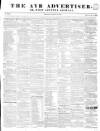 Ayr Advertiser Thursday 14 March 1844 Page 1