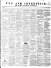 Ayr Advertiser Thursday 09 May 1844 Page 1