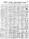 Ayr Advertiser Thursday 01 August 1844 Page 1
