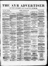 Ayr Advertiser Thursday 20 February 1879 Page 1