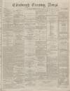 Edinburgh Evening News Saturday 03 January 1874 Page 1