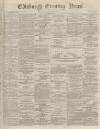 Edinburgh Evening News Monday 28 September 1874 Page 1
