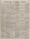 Edinburgh Evening News Wednesday 05 January 1876 Page 1