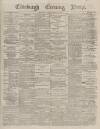 Edinburgh Evening News Tuesday 25 January 1876 Page 1