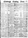 Edinburgh Evening News Wednesday 17 January 1877 Page 1