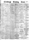 Edinburgh Evening News Monday 03 September 1877 Page 1